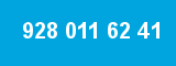 928 011 62 41